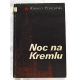 Pruszyński K.  NOC NA KREMLU  31/9