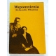 Piłsudska A.  WSPOMNIENIA