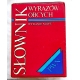 Pr.zb. SŁOWNIK WYRAZÓW OBCYCH  Wydanie nowe  528/14