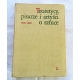 Pr.zb. TEORETYCY, PISARZE I ARTYŚCI O SZTUCE  1500-1600