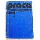 Radziewicz J. PRACA WYCHOWAWCY KLASY  281/7