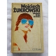 Żukrowski W. ZAPACH PSIEJ SIERŚCI  206/9