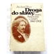 Piber A. DROGA DO SŁAWY Ignacy Paderewski w  latach 1860-1902  391/13