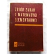 Pr.zb. ZBIÓR ZADAŃ Z MATEMATYKI ELEMENTARNEJ  Podręcznik dla samouków
