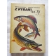 Bakanowski A. Z RYBAMI NA TY  51/05