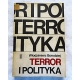 Borodziej W. TERROR I POLITYKA  policja niemiecka a polski ruch oporu w GG....