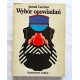 Czechow A.  WYBÓR OPOWIADAŃ  99/9
