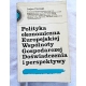 Ciamaga L.POLITYKA EKONOMICZNA EUROPEJSKIEJ WSPÓŁNOTY ... 92/11