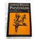 Bujnicki T.  POZYTYWIZM 528/14  Wyd. XI
