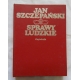 Szczepański J. SPRAWY LUDZKIE  312/11