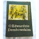 Szostakowski S.  O EDWARDZIE DEMBOWSKIM   308/8/2