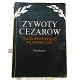 Swetoniusz Trankwillus G.  ŻYWOTY CEZARÓW  22/14