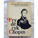 Czartkowski A. FRYDERYK CHOPIN  281/10